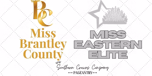 Miss Brantley County\/Miss Eastern Elite 2026