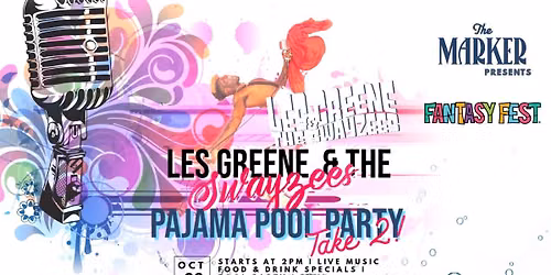 Les Greene & The Swayzees Musical Icons Pool Party Take 2 At The Marker Resort