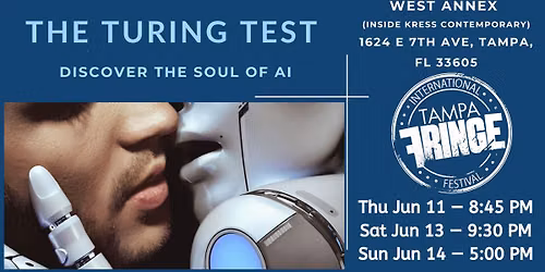 The Turing Test - Tampa Fringe 2026