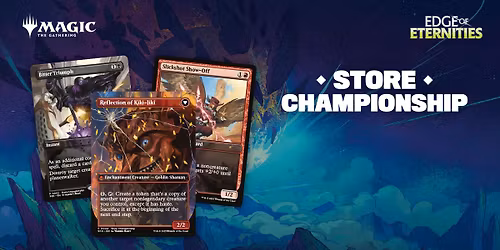 Edge of Eternities Store Championship