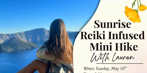 Sunrise Reiki Infused Mini Hike with Lauren