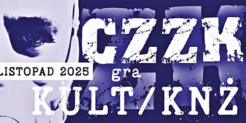 CZZK | covery KULT&KN\u017b | GRUDZI\u0104DZ | CZARNY KR\u0104\u017bEK