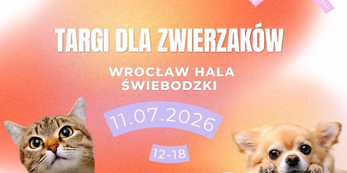 Targi dla Zwierzak\u00f3w Wroc\u0142aw!