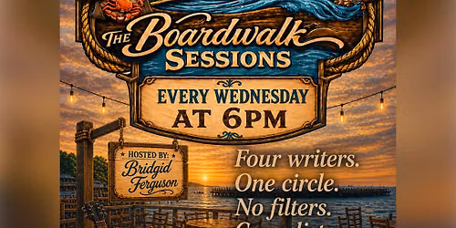 THE BOARDWALK SESSIONS: Songs on the Water