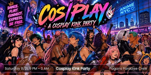 COS\/PL@Y A Cosplay Klnky Party!
