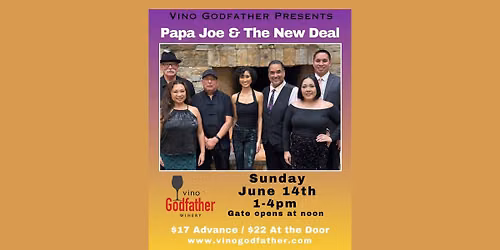 Papa Joe & The New Deal Ultimate Family Dance Party! at Vino Godfather Winery