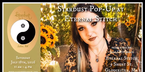 Stardust of Salem Pop-Up at Eternal Stitch