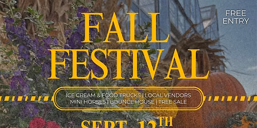 The Fall Festival at Bentley Ridge - Sept. 12th