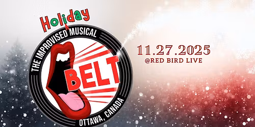 Belt: The Improvised HOLIDAY Musical