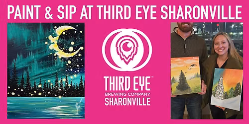 Paint & Sip at Third Eye Brewing in Sharonville – July 7th at 6 PM