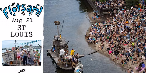 FLOTSAM! River Circus - ST. LOUIS #1
