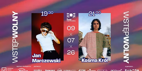 Kosma Kr\u00f3l \u2022 Jan Marczewski | 09.07 | Scena nad Rusa\u0142k\u0105