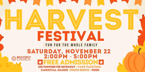 2nd Annual Harvest Festival!