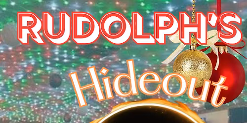 Rudolph's Hideout- Lake Country's Premier Christmas Pop Up