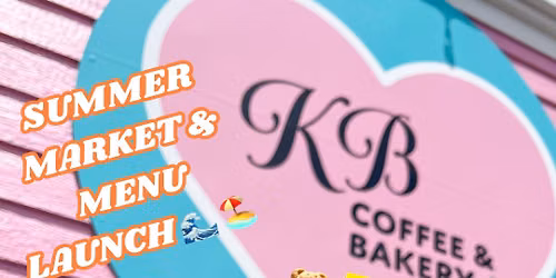 Summer Market & Menu Launch \ud83c\udf0a\ud83c\udfd6\ufe0f