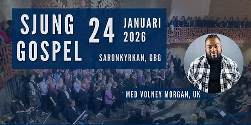 SJUNG GOSPEL G\u00d6TEBORG