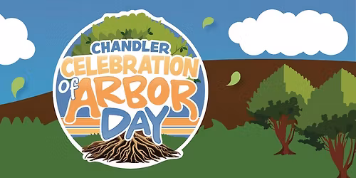 Chandler Celebration of Arbor Day
