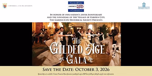 The Gilded Age Gala