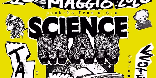 Science Man(Buffalo U.S. Punk)+Taglio+Ecoterrorismo