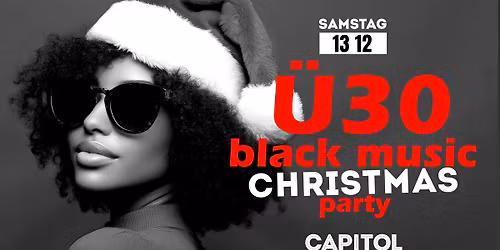 \u00dc-30 BLACK MUSIC CHRISTMAS PARTY
