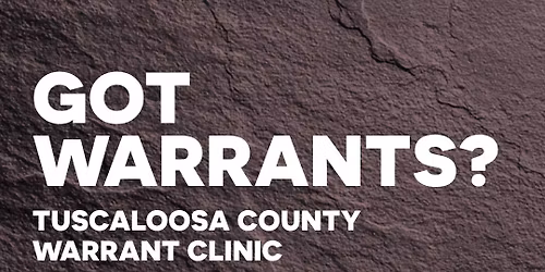 Tuscaloosa County Warrant Clinic