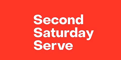 Second Saturday Serve - All Community Outreach