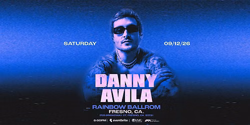 DANNY AVILA - FRESNO, CA