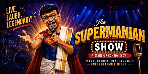 The Supermanian Show