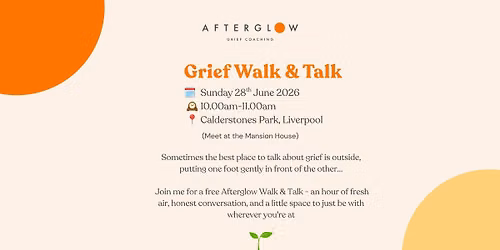 AfterGlow - Grief Walk & Talk