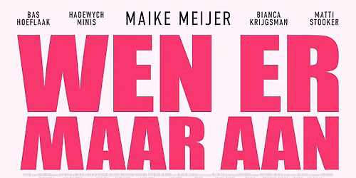 Ladies Night: Wen Er Maar Aan