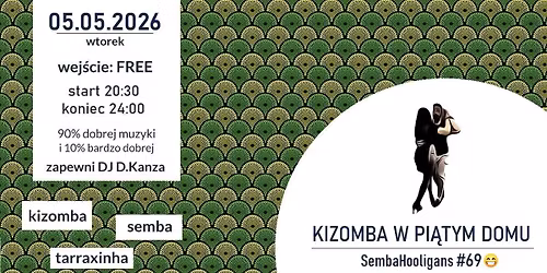 Kizomba w Pi\u0105tym Domu - SH#69