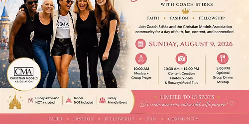 Model With Purpose Disney Experience with Coach Stikks