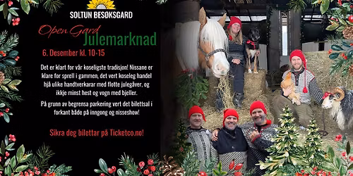 Open Gard med Julemarknad