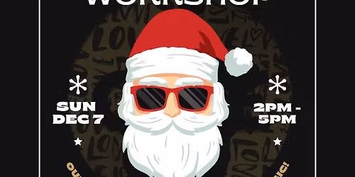 \ud83c\udf84SANTA\u2019S REALTY ONE WORKSHOP\ud83c\udf84