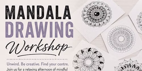 Mandala Drawing Workshop