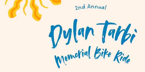 2nd Annual Dylan Tarbi Memorial Bike Ride