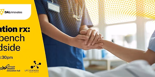 Innovation Rx: From Bench to Bedside
