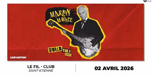 MARLON MAGN\u00c9E \/ BONNEVILLE \u2022 Le Fil Smac \u2022 2 avril 2026