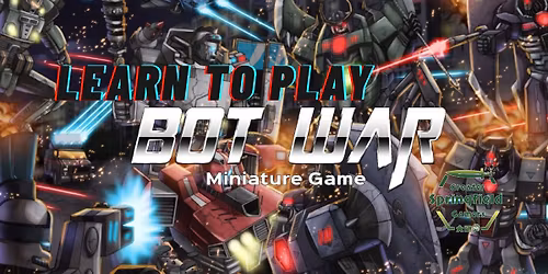 Learn to Play: BotWar III