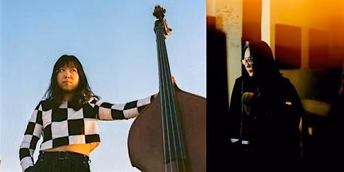 Open Sound: Akiko Pavolka AND Jeong Lim Yang
