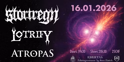 STORTREGN + LOTRIFY + ATROPAS @ Ebrietas, Zurich