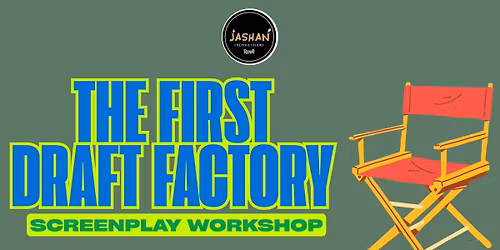 FIRST DRAFT FACTORY - SCREENPLAY