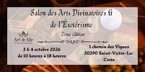 Salon des Arts Divinatoires & de l'\u00c9sot\u00e9risme 2\u00e8me \u00e9dition - Saint-Victor-La-Coste