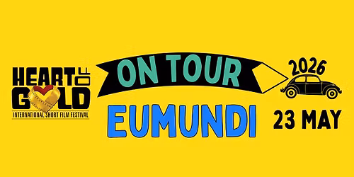 Heart of Gold ON TOUR 2026 - Eumundi