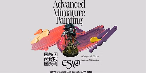 Advanced Miniature Painting Class
