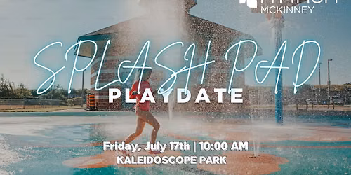 Splash Pad Playdate!