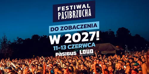 Festiwal PasiBrzucha 2027!
