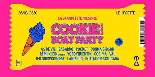 La Grande F\u00eate pr\u00e9sente Cookie Boat Party !