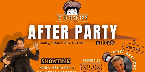 'E SCUGNIZZ AFTER PARTY + SHOW