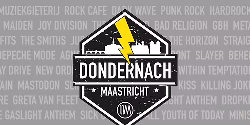 DONDERNACH | Muziekgieterij Maastricht